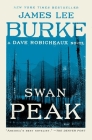 Swan Peak: A Dave Robicheaux Novel By James Lee Burke Cover Image