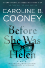 Before She Was Helen By Caroline B. Cooney Cover Image