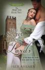 The Secret Life of Lords (Albright Sisters #2) By Elf Ahearn Cover Image
