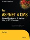 Pro ASP.NET 4 CMS: Advanced Techniques for C# Developers Using the .Net 4 Framework (Expert's Voice in .NET) By Alan Harris Cover Image