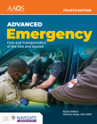 Aemt: Advanced Emergency Care and Transportation of the Sick and Injured Premier Package By American Academy of Orthopaedic Surgeons Cover Image