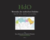 Wortatlas Der Arabischen Dialekte: Band III: Verben, Adjektive, Zeit Und Zahlen (Handbook of Oriental Studies: Section 1; The Near and Middle East #100) By Peter Behnstedt, Manfred Woidich Cover Image