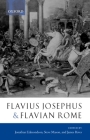 Flavius Josephus and Flavian Rome Cover Image