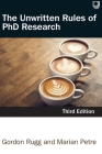 The Unwritten Rules of PhD Research By Rugg Cover Image