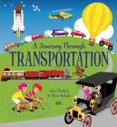 A Journey Through Transport By Chris Oxlade, John Haslam (Illustrator) Cover Image