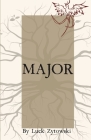 Major By Luck Zytowski Cover Image