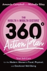 The Health & Wealth Sisters' 360° Action Plan By Amanda Campbell, Michelle Riley Cover Image