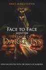 Face to Face with the Prince of Darkness: Open Encounter with the Prince of Darkness Cover Image