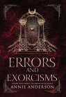 Errors and Exorcisms: Arcane Souls World By Annie Anderson Cover Image