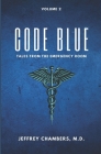 Code Blue: Tales From the Emergency Room: Volume 2 Cover Image