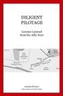 Diligent Pilotage: Lessons Learned from the Jolly Nero By Antonio Di Lieto Cover Image