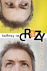 Halfway to Crazy By Mark Thrice Cover Image