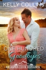 One Hundred Goodbyes By Kelly Collins Cover Image