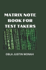 Matrix Note Book for Test Taker Cover Image