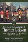Narrative of the Eventful Life of Thomas Jackson: Militiaman and Coldstream Sergeant, 1803-15 (From Reason to Revolution #14) By Thomas Jackson, Eamonn O'Keeffe (Other) Cover Image