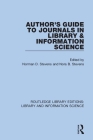 Author's Guide to Journals in Library & Information Science By Norman D. Stevens (Editor), Nora B. Stevens (Editor) Cover Image