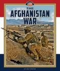 The Afghanistan War (Wars in U.S. History) By Max Winter Cover Image