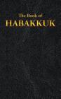 Habakkuk: The Book of By King James Cover Image