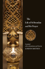 The Life of St Brendan and His Prayer (Mediaeval Sources in Translation) By Gordon Barthos (Translator) Cover Image