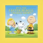 It's the Easter Beagle, Charlie Brown Cover Image