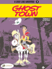 Ghost Town (Lucky Luke Adventures #2) By Morris, Goscinny Cover Image