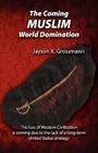 The Coming Muslim World Domination By Jason X. Grossman Cover Image