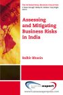 Assessing and MitigatingBusiness Risks in India By Balbir B. Bhasin Cover Image