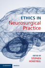 Ethics in Neurosurgical Practice Cover Image