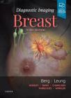 Diagnostic Imaging: Breast By Wendie A. Berg, Jessica Leung Cover Image