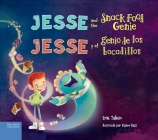 Jesse and the Snack Food Genie / Jesse y el genio de los bocadillos (Food Justice Books for Kids) Cover Image