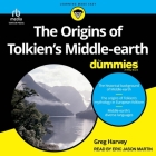 The Origins of Tolkien's Middle-Earth for Dummies Cover Image