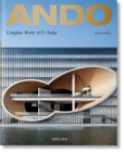 Ando. Complete Works 1975-Today. 2019 Edition By Philip Jodidio, Tadao Ando (Illustrator) Cover Image