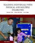 Teaching Individuals with Physical or Multiple Disabilities Cover Image