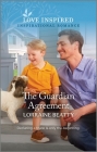 The Guardian Agreement: An Uplifting Inspirational Romance By Lorraine Beatty Cover Image
