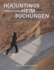H(a)untings / Heim-Suchungen Cover Image