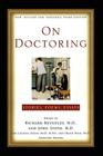 On Doctoring: New, Revised and Expanded Third Edition By John Stone (Editor), Richard Reynolds (Editor) Cover Image