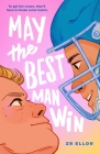 May the Best Man Win Cover Image