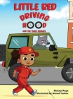Little Red Driving Hood and the Three Repairs Cover Image