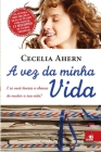 A Vez da Minha Vida By Cecelia Ahern Cover Image