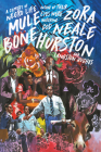 Mule Bone: A Comedy of Negro Life By Zora Neale Hurston, Langston Hughes Cover Image