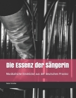 Die Essenz der Sängerin: Musikalische Eindrücke aus der deutschen Provinz Cover Image