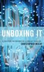 Unboxing IT: A Look Inside the Information Technology Black Box Cover Image