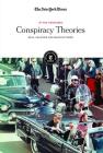 Conspiracy Theories: Real, Imagined and Manufactured (In the Headlines) Cover Image