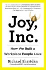 Joy, Inc.: How We Built a Workplace People Love Cover Image