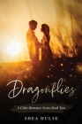 Dragonflies By Shea Hulse Cover Image