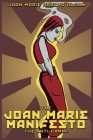 The Joan Marie Manifesto: The Anti-Kampf By Joan Marie Arroyo Alcon Cover Image