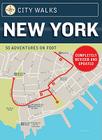 City Walks: New York: 50 Adventures on Foot By Christina Henry de Tessan Cover Image