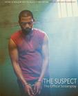 The Suspect: The Official Screenplay By Stuart Connelly Cover Image