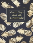 Good Days start with Gratitude: A Guide with Inspirational Quotes. By Simple Note Press Cover Image