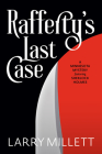 Rafferty's Last Case: A Minnesota Mystery featuring Sherlock Holmes By Larry Millett Cover Image